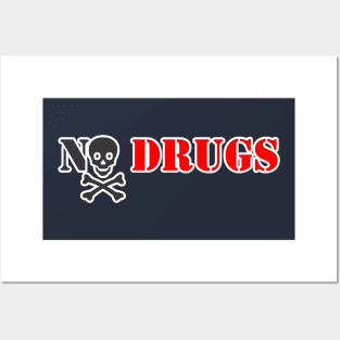 No Drugs Posters and Art